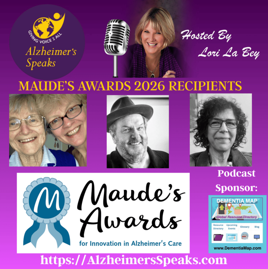 Collage featuring the recipients of Maude's Awards 2026 for Innovation in Alzheimer's Care, hosted by Lori La Bey. Includes photos of smiling individuals and the Maude's Awards logo against a purple background.